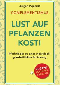 Lust auf Pflanzenkost!