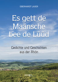 Es gett de Maänsche bee de Lüüd