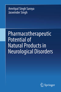 Pharmacotherapeutic Potential of Natural Products in Neurological Disorders