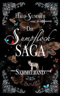 Die Sumpfloch-Saga (Sammelband 2)