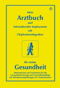 Mein Arztbuch - für meine Gesundheit