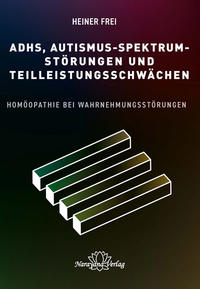 ADHS, Autismus-Spektrum-Störungen und Teilleistungsschwächen