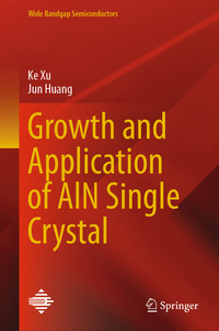 Growth and Application of AlN Single Crystal