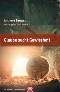 Glaube sucht Gewissheit