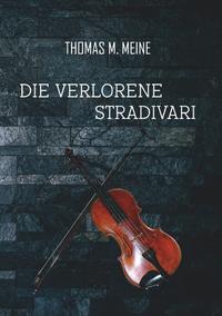 Die verlorene Stradivari