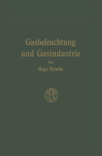 Gasbeleuchtung und Gasindustrie