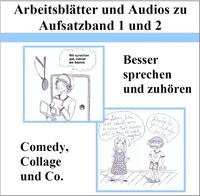 Arbeitsblätter und Audios zu Aufsatzband 1 und 2: Besser sprechen und zuhören