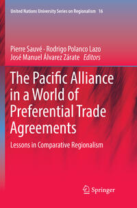 The Pacific Alliance in a World of Preferential Trade Agreements