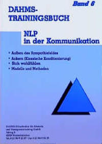 Dahms Trainingsbuch / NLP in der Kommunikation