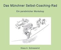 Das Münchner Selbst-Coaching-Rad