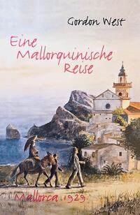 Eine mallorquinische Reise