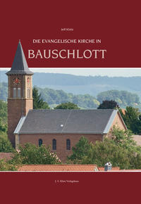 Die Evangelische Kirche in Bauschlott