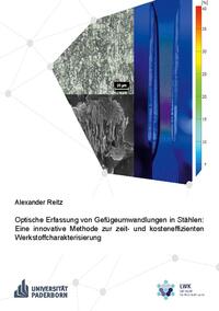 Optische Erfassung von Gefügeumwandlungen in Stählen: Eine innovative Methode zur zeit- und kosteneffizienten Werkstoffcharakterisierung