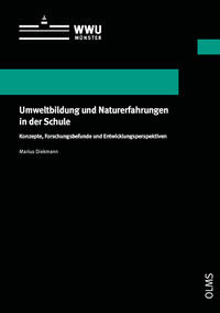 Umweltbildung und Naturerfahrungen in der Schule