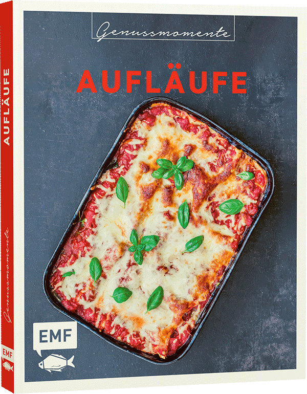 Genussmomente: Aufläufe