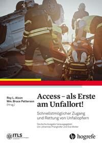 Access - als Erste am Unfallort!