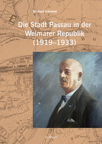 Die Stadt Passau in der Weimarer Republik (1919–1933)