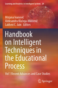 Handbook on Intelligent Techniques in the Educational Process