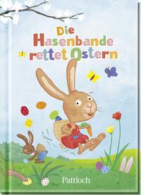 Die Hasenbande rettet Ostern