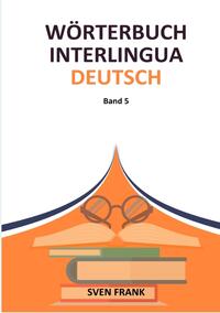 Wörterbuch Interlingua - Deutsch