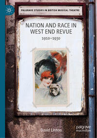 Nation and Race in West End Revue