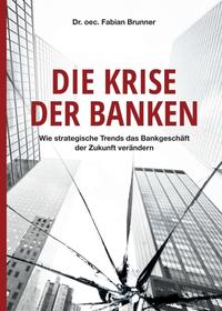 Die Krise der Banken