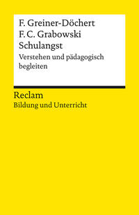 Schulangst. Verstehen und pädagogisch begleiten