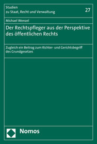 Der Rechtspfleger aus der Perspektive des öffentlichen Rechts