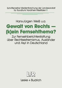 Gewalt von Rechts — (k)ein Fernsehthema?