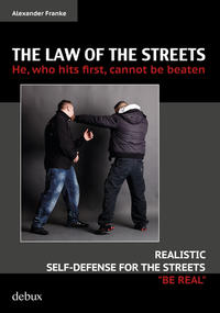 The law of the streets