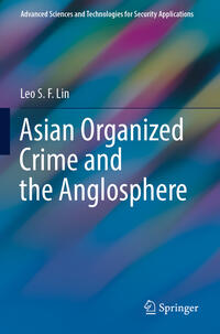 Asian Organized Crime and the Anglosphere