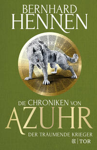 Die Chroniken von Azuhr – Der träumende Krieger