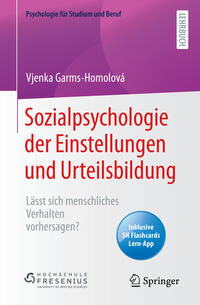 Sozialpsychologie der Einstellungen und Urteilsbildung