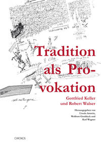 Tradition als Provokation