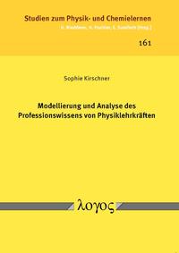 Modellierung und Analyse des Professionswissens von Physiklehrkräften