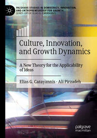 Culture, Innovation, and Growth Dynamics