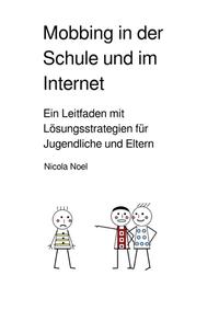 Mobbing in der Schule und im Internet