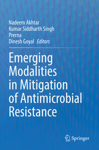 Emerging Modalities in Mitigation of Antimicrobial Resistance