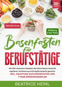 Basenfasten für Berufstätige