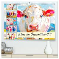 Kühe im Ölgemälde-Stil. Ein Jahr mit lieblichen Tieren (hochwertiger Premium Wandkalender 2025 DIN A2 quer), Kunstdruck in Hochglanz