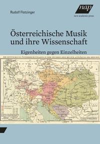 Österreichische Musik und ihre Wissenschaft