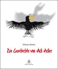 Die Geschichte von Adi Adler