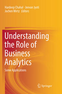 Understanding the Role of Business Analytics