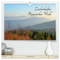 Zauberhafter Bayerischer Wald (hochwertiger Premium Wandkalender 2025 DIN A2 quer), Kunstdruck in Hochglanz