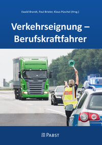 Verkehrseignung – Berufskraftfahrer