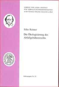 Die Ökologisierung des Abfallgebührenrechts