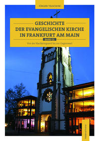 Geschichte der evangelischen Kirche in Frankfurt am Main