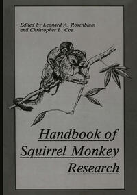 Handbook of Squirrel Monkey Research