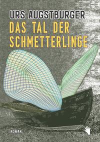 Das Tal der Schmetterlinge