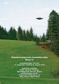 Plejadisch-plejarische Kontaktberichte, Block 17